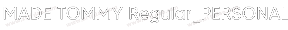 MADE TOMMY Regular_PERSONAL USE字体转换